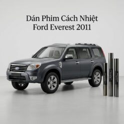 Dán Phim Cách Nhiệt Ford Everest 2011 Cao Cấp Chính Hãng Tại TPHCM