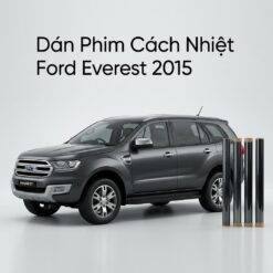 Dán Phim Cách Nhiệt Ford Everest 2015 Chính Hãng – Lắp Đặt Tận Nơi TPHCM