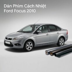 Dán Phim Cách Nhiệt Ford Focus 2010 Chính Hãng Giá Tốt Nhất TPHCM