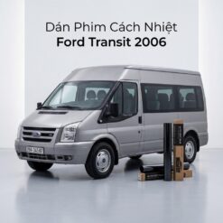 Dán Phim Cách Nhiệt Ford Transit 2006 Chuyên Nghiệp Lắp Đặt Tận Nơi