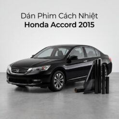 Dán Phim Cách Nhiệt Honda Accord 2015 Chính Hãng Uy Tín TPHCM