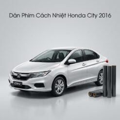 Dán Phim Cách Nhiệt Honda City 2016 Chính Hãng Giá Tốt Tại TPHCM