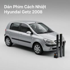 Dán Phim Cách Nhiệt Hyundai Getz 2008 Lắp Đặt Tận Nơi Uy Tín