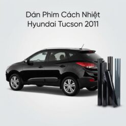 Dán Phim Cách Nhiệt Hyundai Tucson 2011 Chính Hãng Uy Tín TPHCM