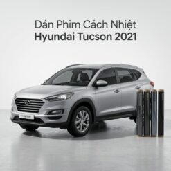 Dán Phim Cách Nhiệt Hyundai Tucson 2021 Cao Cấp Chính Hãng Tại TPHCM