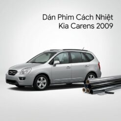 Dán Phim Cách Nhiệt Kia Carens 2009 Chính Hãng Uy Tín Tại TPHCM