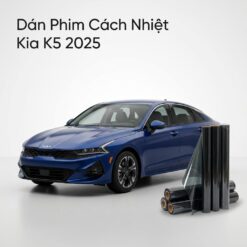 Dán Phim Cách Nhiệt Kia K5 2025 Chính Hãng Lắp Đặt Tận Nơi TPHCM