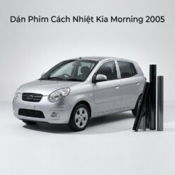 Dán Phim Cách Nhiệt Kia Morning 2005 Uy Tín Chuyên Nghiệp TPHCM