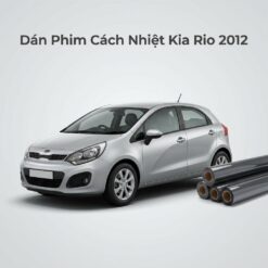 Dán Phim Cách Nhiệt Kia Rio 2012 Chính Hãng Uy Tín Tại TPHCM