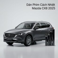 Dán Phim Cách Nhiệt Mazda CX8 2025 Chính Hãng Lắp Đặt Tận Nơi TPHCM