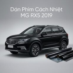 Dán Phim Cách Nhiệt MG RX5 2019 Cao Cấp Chính Hãng Lắp Đặt Tận Nơi