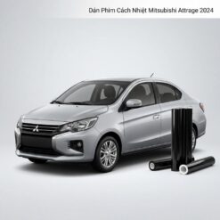 Dán Phim Cách Nhiệt Mitsubishi Attrage 2024 Lắp Đặt Tận Nơi Uy Tín