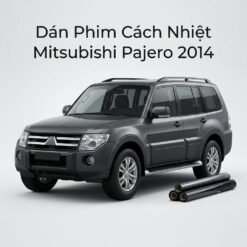 Dán Phim Cách Nhiệt Mitsubishi Pajero 2014 Uy Tín Chuyên Nghiệp