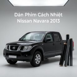 Dán Phim Cách Nhiệt Nissan Navara 2013 Chính Hãng Lắp Đặt Tận Nơi