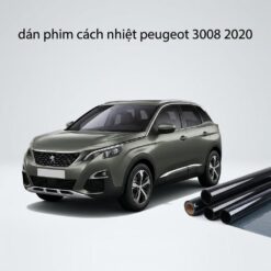Dán Phim Cách Nhiệt Peugeot 3008 2020 Chính Hãng Bảo Hành Lâu Dài