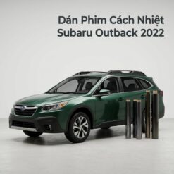 Dán Phim Cách Nhiệt Subaru Outback 2022 Chống Nóng Cao Cấp Chính Hãng