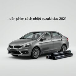 Dán Phim Cách Nhiệt Suzuki Ciaz 2021 Chính Hãng Uy Tín TPHCM