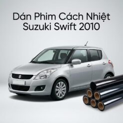 Dán Phim Cách Nhiệt Suzuki Swift 2010 Chính Hãng Uy Tín TPHCM