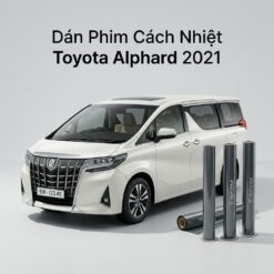 Dán Phim Cách Nhiệt Toyota Alphard 2021 Chính Hãng Giá Tốt Tại TPHCM