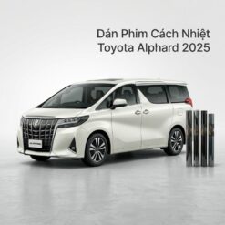 Dán Phim Cách Nhiệt Toyota Alphard 2025 Chuyên Nghiệp Cao Cấp TPHCM