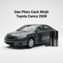 Dán Phim Cách Nhiệt Toyota Camry 2008 Lắp Đặt Tận Nơi Chính Hãng