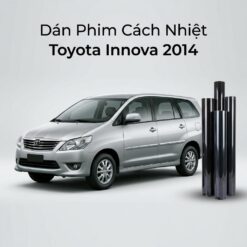 Dán Phim Cách Nhiệt Toyota Innova 2014 Lắp Đặt Tận Nơi TPHCM