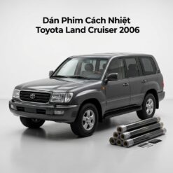 Dán Phim Cách Nhiệt Toyota Land Cruiser 2006 Chính Hãng Giá Tốt
