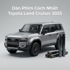 Dán Phim Cách Nhiệt Toyota Land Cruiser 2025 Chính Hãng Giá Tốt
