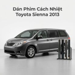 Dán Phim Cách Nhiệt Toyota Sienna 2013 Chính Hãng Giá Tốt TPHCM