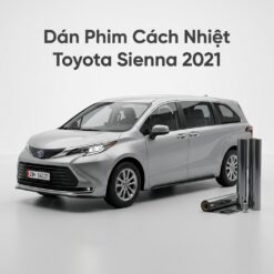 Dán Phim Cách Nhiệt Toyota Sienna 2021 Chính Hãng Giá Tốt TPHCM