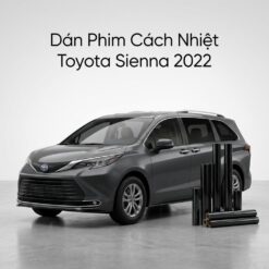 Dán Phim Cách Nhiệt Toyota Sienna 2022 Chính Hãng Uy Tín TPHCM