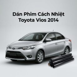 Dán Phim Cách Nhiệt Toyota Vios 2014 Uy Tín Chuyên Nghiệp TPHCM
