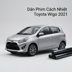 Dán Phim Cách Nhiệt Toyota Wigo 2021 Lắp Đặt Tận Nơi Uy Tín TPHCM