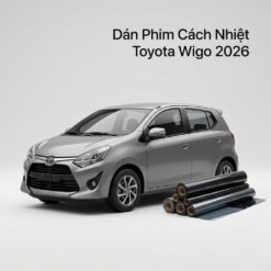 Dán Phim Cách Nhiệt Toyota Wigo 2026 Chính Hãng Lắp Đặt Tận Nơi