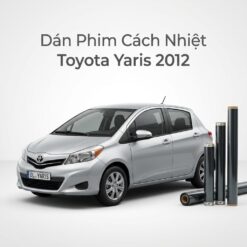 Dán Phim Cách Nhiệt Toyota Yaris 2012 Chính Hãng Uy Tín Tại TPHCM