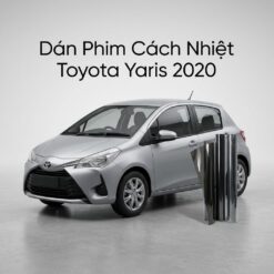 Dán Phim Cách Nhiệt Toyota Yaris 2020 Chính Hãng Lắp Đặt Tận Nơi