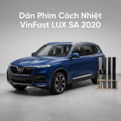 Dán Phim Cách Nhiệt Vinfast Lux SA 2020 Chuyên Nghiệp TPHCM