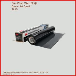 Dán Phim Cách Nhiệt Chevrolet Spark 2015 Uy Tín Chuyên Nghiệp TPHCM