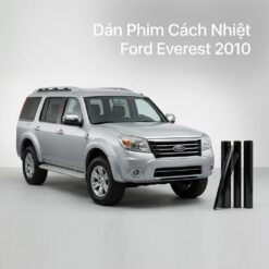 Dán Phim Cách Nhiệt Ford Everest 2010 Chính Hãng Chuyên Nghiệp TPHCM