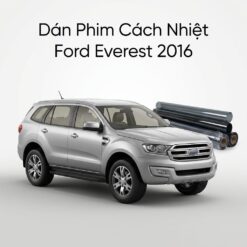 Dán Phim Cách Nhiệt Ford Everest 2016 Chính Hãng Giá Tốt TPHCM