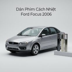 Dán Phim Cách Nhiệt Ford Focus 2006 Chính Hãng Giá Tốt Tại TPHCM