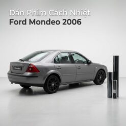 Dán Phim Cách Nhiệt Ford Mondeo 2006 Uy Tín Chuyên Nghiệp Tại TPHCM