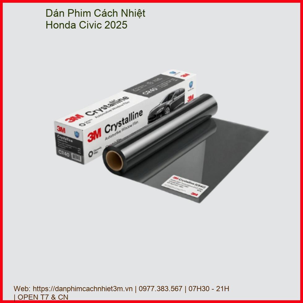 Dán Phim Cách Nhiệt Honda Civic 2025 Chuyên Nghiệp Lắp Đặt Tận Nơi chính hãng
