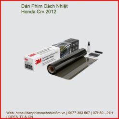Dán Phim Cách Nhiệt Honda CRV 2012 Chính Hãng Uy Tín TPHCM