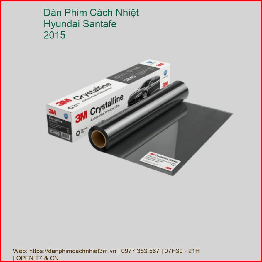 Dán Phim Cách Nhiệt Hyundai Santafe 2015 Chính Hãng Giá Tốt TPHCM chính hãng