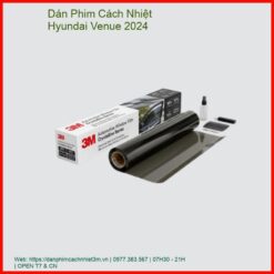 Dán Phim Cách Nhiệt Hyundai Venue 2024 Chính Hãng Lắp Đặt Tận Nơi