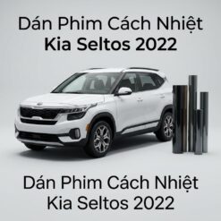 Dán Phim Cách Nhiệt Kia Seltos 2022 Chính Hãng Uy Tín Tại TPHCM