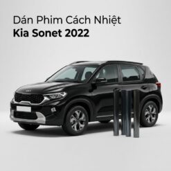 Dán Phim Cách Nhiệt Kia Sonet 2022 Chính Hãng Uy Tín Tại TPHCM