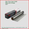 Dán Phim Cách Nhiệt Mitsubishi Attrage 2021 Chính Hãng Uy Tín TPHCM