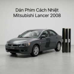 Dán Phim Cách Nhiệt Mitsubishi Lancer 2008 Lắp Đặt Tận Nơi Uy Tín